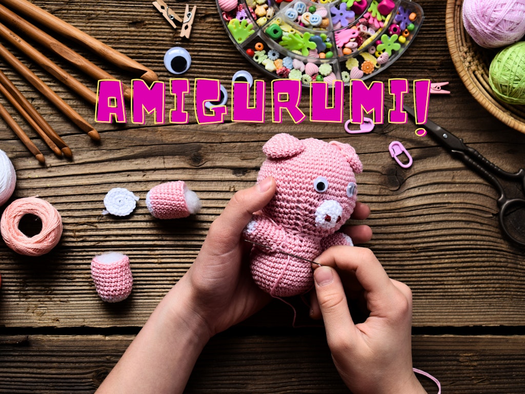 Amigurumi crochet workshops - choose your own project